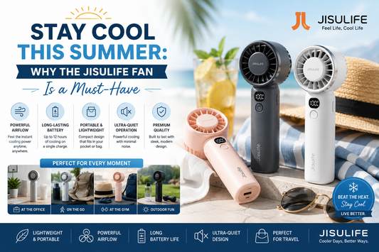 Stay Cool This Summer: Why the Jisulife Fan Is a Must-Have